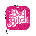 Bad Bitch Car Air Freshener - Hush Store Sydney 